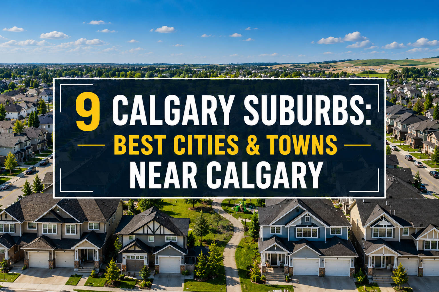 9 Calgary Suburbs: Best Cities & Towns Near Calgary